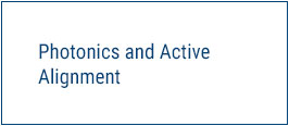 Photonics and Active Alignment